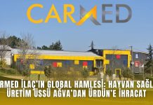 Carmed İlaç’ın Global Hamlesi: Hayvan Sağlığı Üretim Üssü Ağva’dan Ürdün’e İhracat